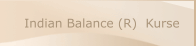  Indian Balance(R) & Yoga