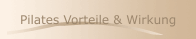 Pilates Vorteile & Wirkung